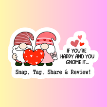 Load image into Gallery viewer, Set of 40 Cute Gnome Packaging Stickers – "If You're Happy & You Gnome It" – Perfect for Small Business Branding & Unboxing Joy