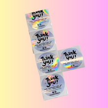 Load image into Gallery viewer, Thank You for Supporting My Small Business Holographic Stickers